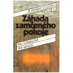 Sjöwallová, M., Wahlöö, P.: Záhada zamčeného pokoje