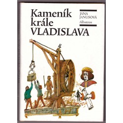 Janusová, J.: Kameník krále Vladislava