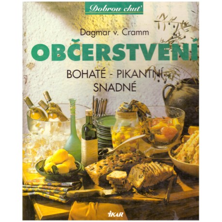 Cramm, D. v.: Občerstvení - bohaté, pikantní, snadné