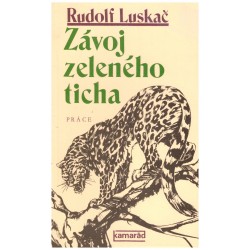 Luskač, R.: Závoj zeleného ticha