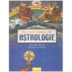 Weise, D., Ludwig, K.: Das grosse Lexikon der Astrologie