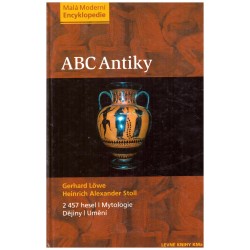 Löwe, G., Stoll, H. A.: ABC Antiky