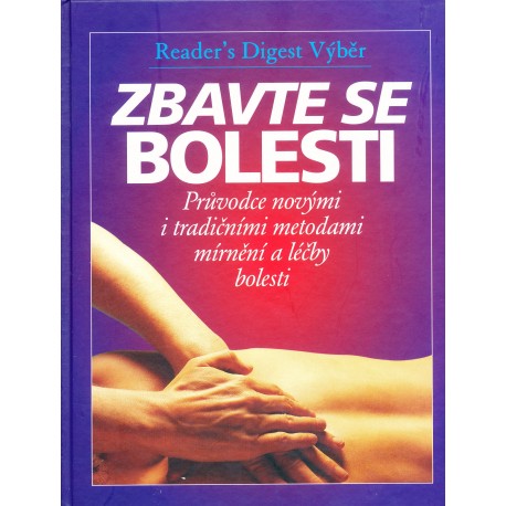 Kolektiv autorů: Zbavte se bolesti