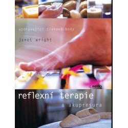 Wright, J.: Reflexní terapie a akupresura