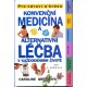 Greenová, C.: Konvenční medicína a alternativní léčba v každodenním životě