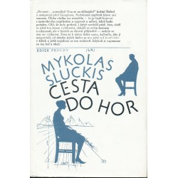 Sluckis, M.: Cesta do hor