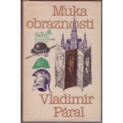 Páral, V.: Muka obraznosti