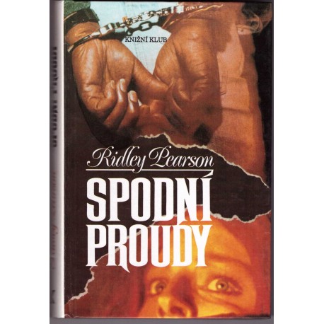 Pearson, R.: Spodní proudy