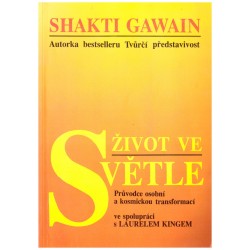 Gawain, Sh.: Život ve světle