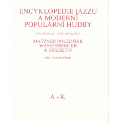Matzner, Poledňák, Wasserberger a kol.: Encyklopedie jazzu a moderní populární hudby A-Z