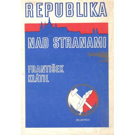 Klátil, F.: Republika nad stranama