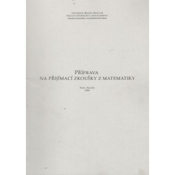 Pražák, P. Příprava na přijímací zkoušky z matematiky 