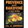 Zentrich, J. A.: Prevence proti rakovině a její léčba