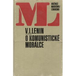Lenin, V. I.: O komunistické morálce 