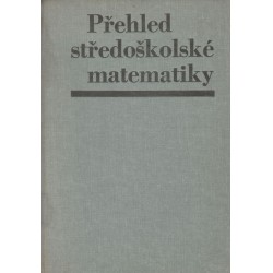 Polák, J.: Přehled středoškolské matematiky 