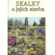 Holubec, V., Vlasák, O.: Skalky a jejich stavba 