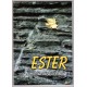 Valachovičová, J.: Ester