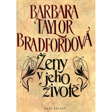 Bradfordová, B. T.: Ženy v jeho životě 