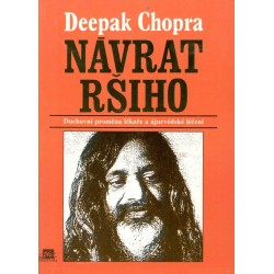 Chopra, D.: Návrat ršiho