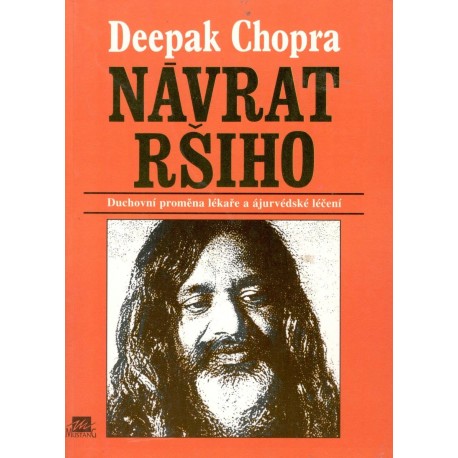 Chopra, D.: Návrat ršiho