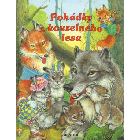 Pohádky z kouzelného lesa