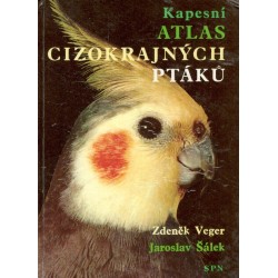 Veger, Z., Šálek, J.: Kapesní atlas cizokrajných ptáků