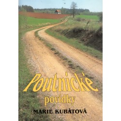 Kubátová, M.: Poutnické povídky 