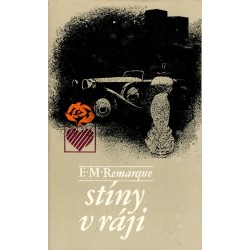 Remarque, E. M.: Stíny v ráji