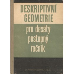 Deskriptivní geometrie pro desátý postupný ročník