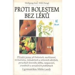 Dungl, W. Exel, W.: Proti bolestem bez léků 