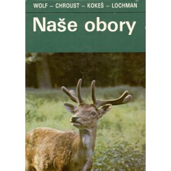 Kol.: Naše obory 