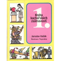 Vašák, J.: Kniha kuchařských zajímavostí 