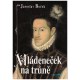 Boček, J.: Mládeneček na trůně