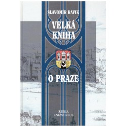 Rawik, S.: Velká kniha o Praze