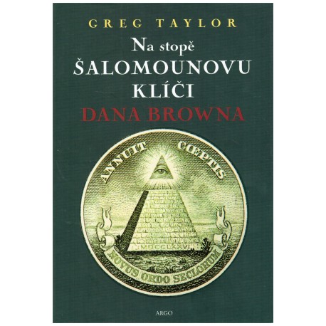 Taylor, G.: Na stopě Šalomounovu klíči dana Browna