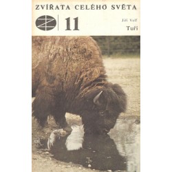 Volf, J.: Zvářata celého světa 11 - Tuři 