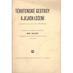 MUDr. Jerie,  J.: Těhotenské gestosy a jejich léčení