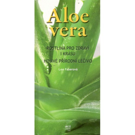 Faberová, L.: Aloe Vera