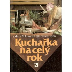 Voldánová, M., Hejda, S.: Kuchařka na celý rok 