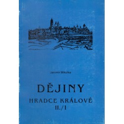 Mikulka, J.: Dějiny Hradce Králové II./1