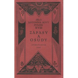 Sova, A.: Svazek XVII Zápasy a osudy 