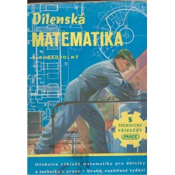 Dobrovolný, B.: Dílenská matematika