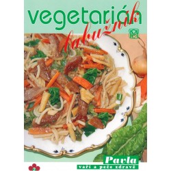 Ševčíková, B., Peková, A., Momčilová, P.: Vegetarián labužník