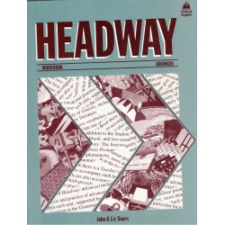 Soars, J., Soars, L.: Headway. Workbook. Advanced