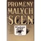 Just, V.: Proměny malých scén