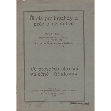 Zeman, J.: Škola pro invalidy a péče o ně vůbec