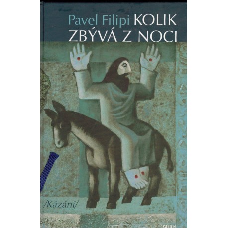 Filipi, P.: Kolik zbývá z noci