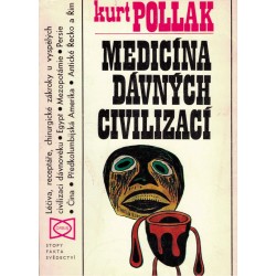 Pollak, K.: Medicína dávných civilizací