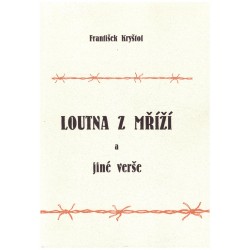 Kryštof, Fr.: Loutna z mříží a jiné verše