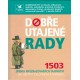 Dobře utajené rady